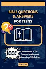 Bible Questions and Answers for Teens