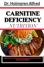 Carnitine Deficiency Nutrition
