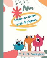 Hide-n-Seek with Friends