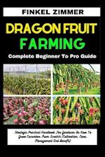 Dragon Fruit Farming