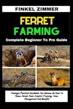 Ferret Farming