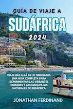 Guía de Viaje a Sudáfrica 2024