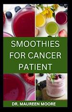 Smoothies for Cancer Patient