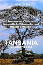 Tansania Reiseführer 2024