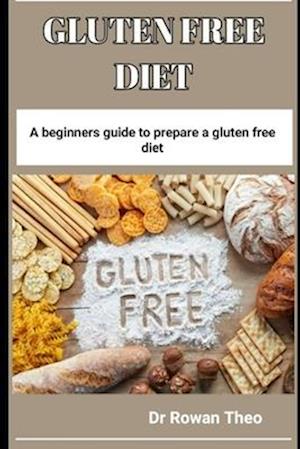 Gluten Free Diet