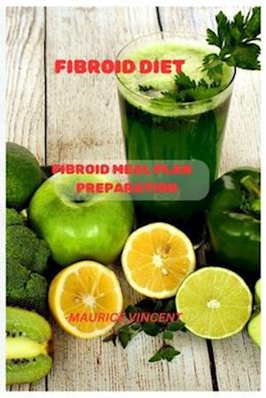 Fibroid Diet