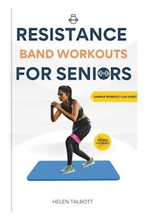 Resistance Band Workouts for Seniors