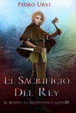 El Sacrificio del Rey