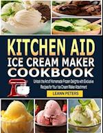Kitchen Aid Ice Cream Maker Cookbook
