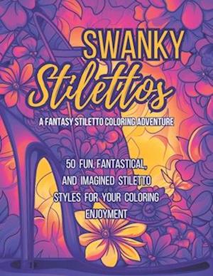 Swanky Stilettos