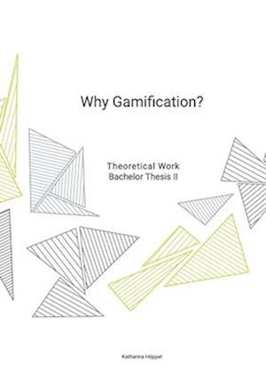 Why Gamification