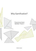 Why Gamification