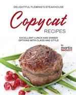 Delightful Fleming's Steakhouse Copycat Recipes