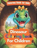 Dinosaur Coloring Book for Kids Tunnel Time with Dino Friends A Dinosaur book for Children