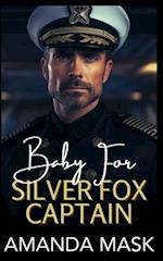 Baby for Silver Fox Captain