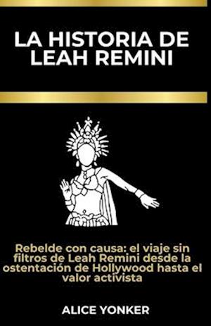 La historia de Leah Remini