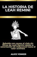 La historia de Leah Remini