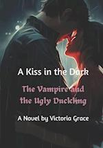 A Kiss in the Dark