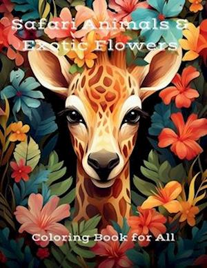 Safari Animals & Exotic Flowers