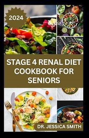 Stage 4 Renal Diet Cookbook for Seniors