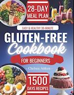 Easy & Healthy 30-Minute Gluten-Free Cookbook for Beginners