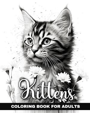 Kittens Coloring Book for Adults