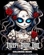 Creepy Bride Doll Coloring Book: Wedding Coloring Pages with Horror Dolls Brides to Color 