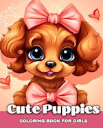 Cute Puppies Coloring Book for Girls: Adorable Dog Coloring Sheets 