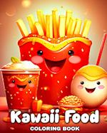 Kawaii Food Coloring Book: Food Coloring Pages with Cute Kawaii Designs to Color 