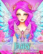 Fairy Coloring Book for Kids: Fairy Coloring Pages for Kids with Cute Fairies and Fantastic Designs 