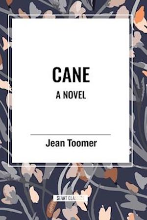 Cane a Novel