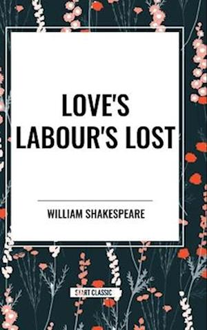 Love's Labour's Lost