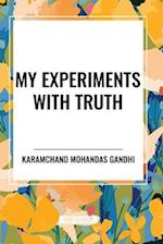 My Experiments with Truth