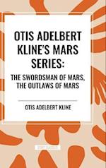 Otis Adelbert Kline's Mars Series