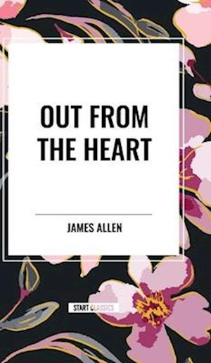 Out from the Heart