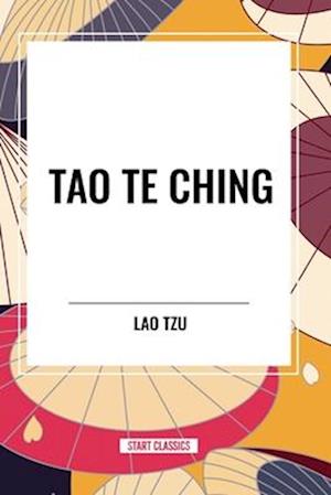 Tao Te Ching