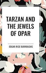 Tarzan and the Jewels of Opar