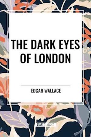 The Dark Eyes of London