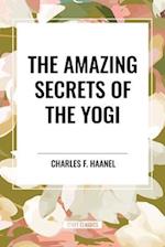 The Amazing Secrets of the Yogi