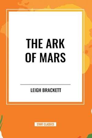 The Ark of Mars