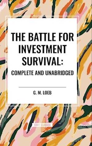 The Battle for Investment Survival