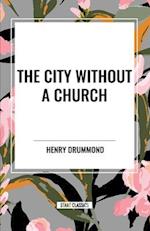 The City Without a Church