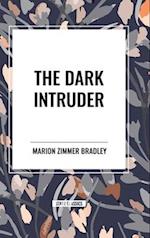 The Dark Intruder