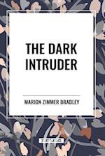 The Dark Intruder