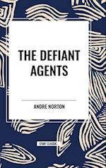 The Defiant Agents