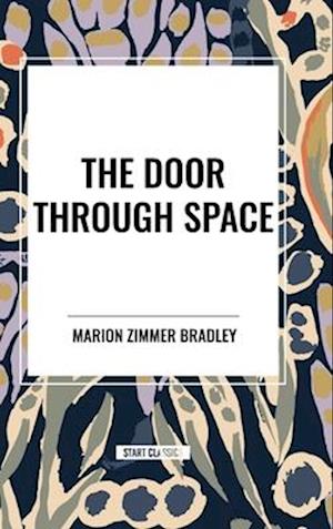 The Door Through Space