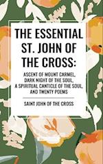 The Essential St. John of the Cross