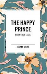 The Happy Prince and Other Tales