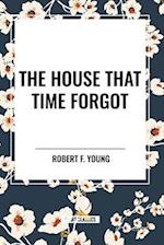 The House That Time Forgot