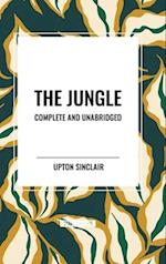 The Jungle: Complete and Unabridged by Upton Sinclair 